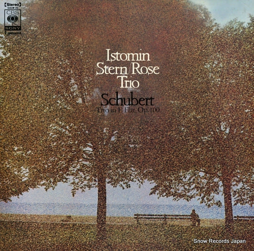 ISTOMIN/STERN/ROSE TRIO, THE schubert; trio no.2 in e-flat major for piano violin and cello, op.100 SOCM35