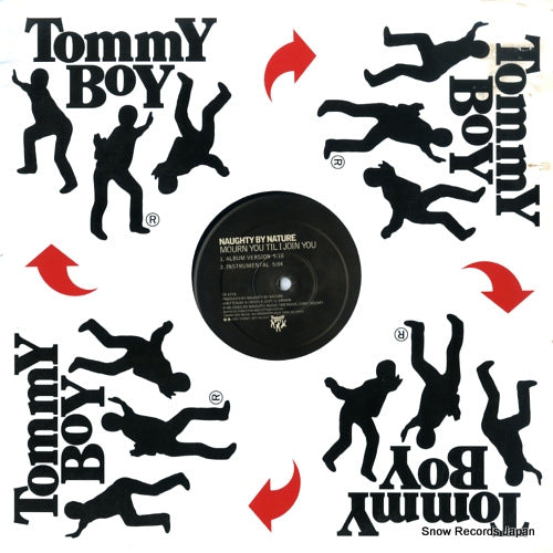 NAUGHTY BY NATURE mourn you til i join you TB427