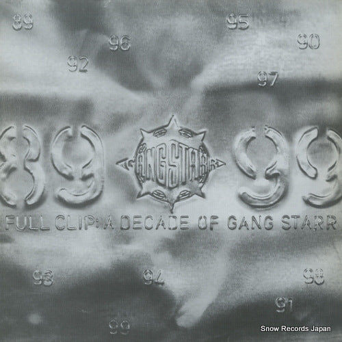 GANG STARR full clips: a decade of gang starr LPGANGDJ004