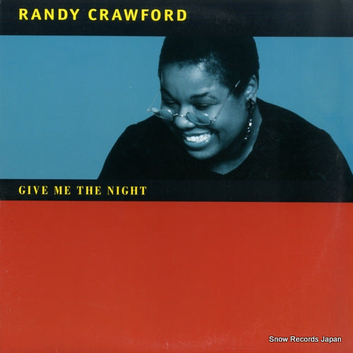 CRAWFORD, RANDY give me the night 0-95660