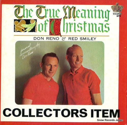 RENO, DON, AND RED SMILEY the true meaning of christmas K874