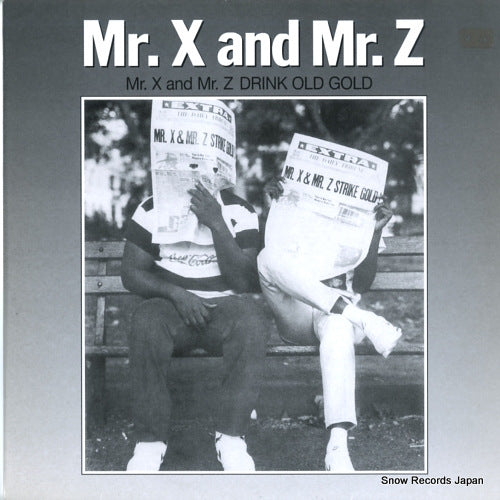 MR. X AND MR. Z mr. xz & mr. z drink old gold RHR04-3002-12