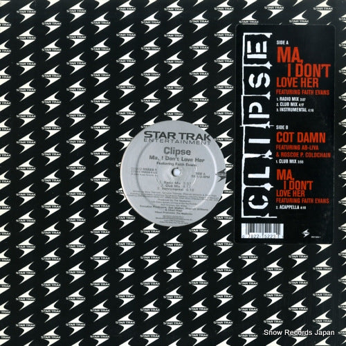 CLIPSE ma, i don't love her / cot damn 07822-15223-1