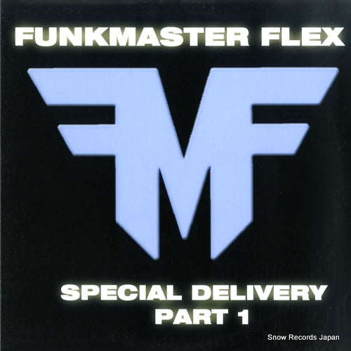 FUNKMASTER FLEX special delivery part 1 FLEX001