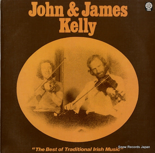 JOHN, AND JAMES KELLY the best of traditional irush music TARA1008