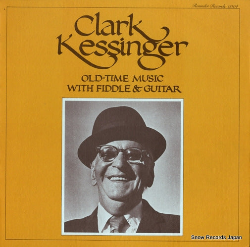 KESSINGER, CLARK old-time music with fiddle & guitar ROUNDER0004