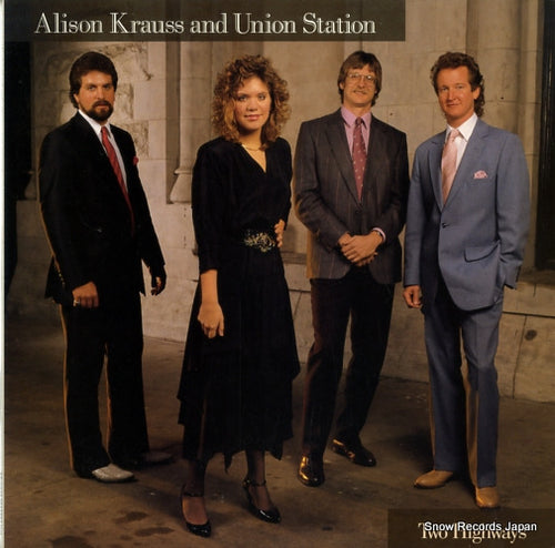 KRAUSS, ALISON, AND UNION STATION two highways ROUNDER0265