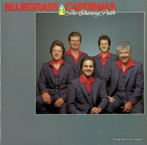 BLUEGRASS CARDINALS, THE the shining path SH-3751