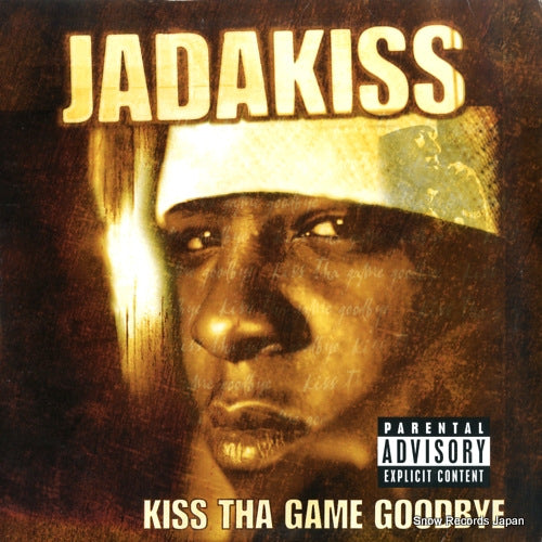 JADAKISS kiss tha game goodbye 0694930111