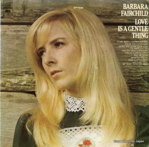 FAIRCHILD, BARBARA love is a gentle thing C32960