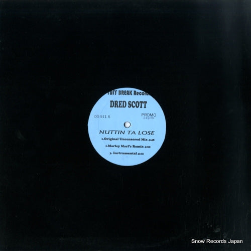 SCOTT, DRED nuttin' ta lose / check the vibe DS511