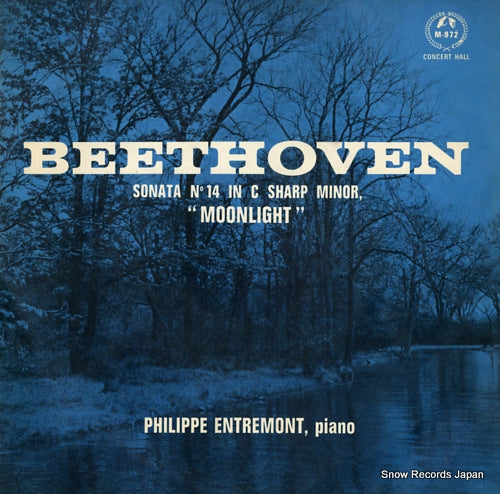 ENTREMONT, PHILIPPE beethoven; sonata no.14 in c sharp minor moonlight M-972