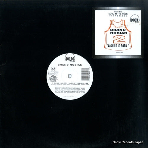 BRAND NUBIAN a child is born 64952-1
