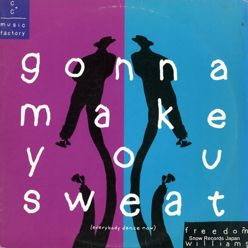 C + C MUSIC FACTORY gonna make you sweat (everybody dance now) 44-73605