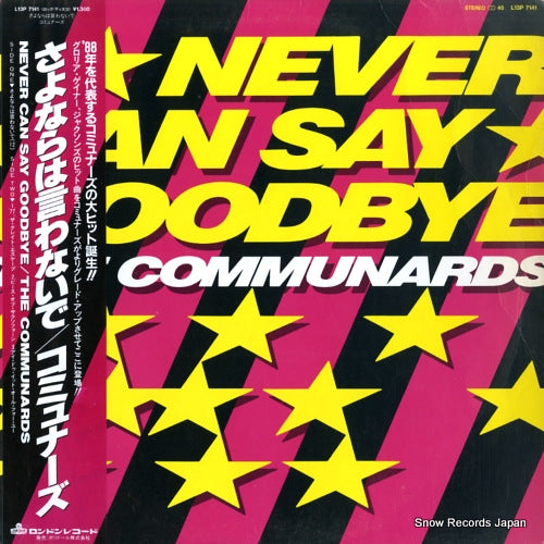 COMMUNARDS, THE never can say goodbye L13P7141