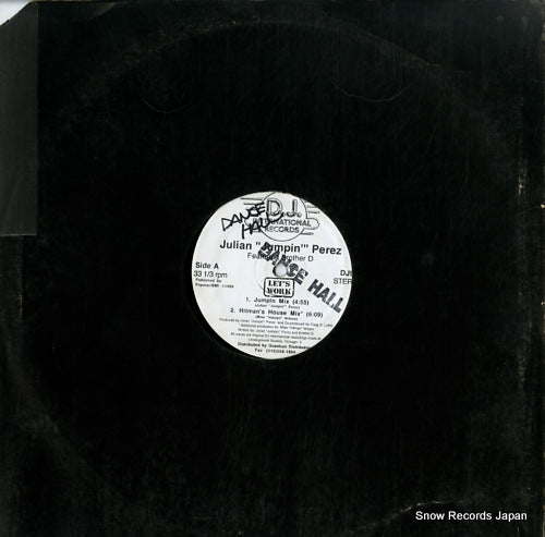 PEREZ, JULIAN "JUMPIN" let's work DJ995