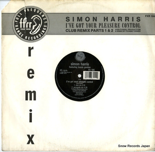 HARRIS, SIMON i've got your pleasure control FXR106 / FX106