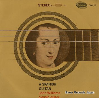 WILLIAMS, JOHN a spanish guitar SWY17