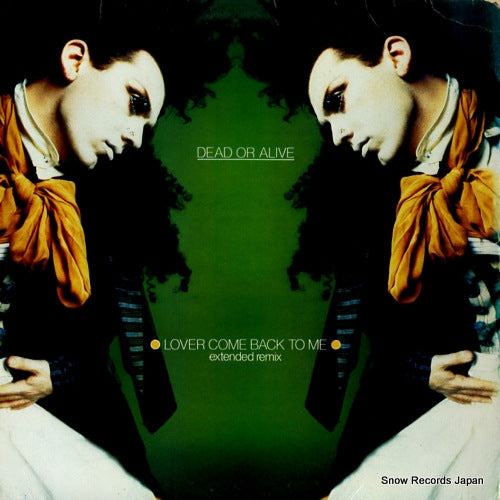 DEAD OR ALIVE lover come back to me (extended remix) 49-05278