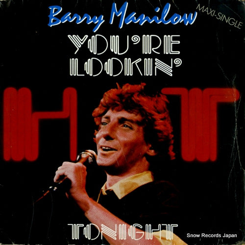 MANILOW, BARRY you're looking hot tonight 600983