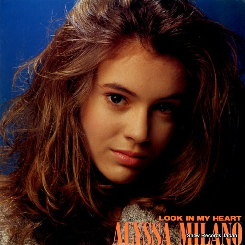 MILANO, ALYSSA look in my heart C12Y0405