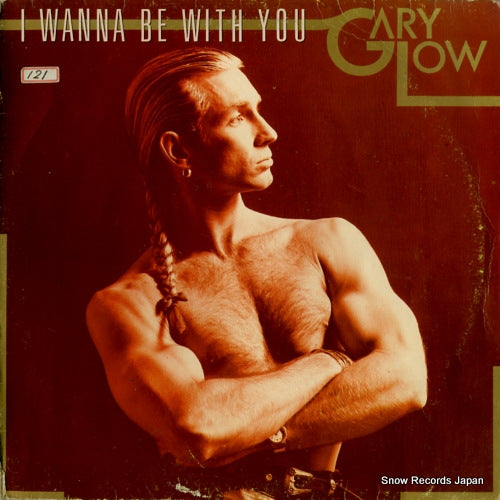 LOW, GARY i wanna be with you K060-4020306