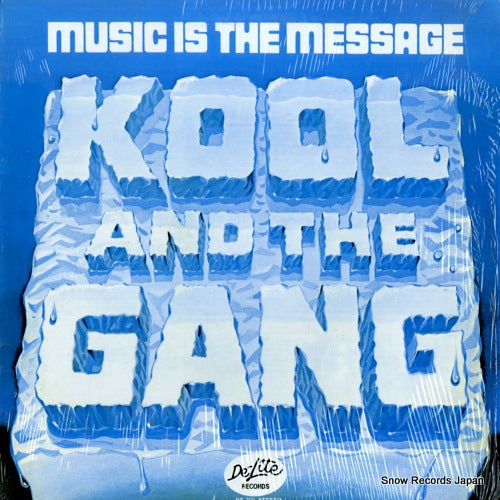 KOOL AND THE GANG music is the message DE-2011