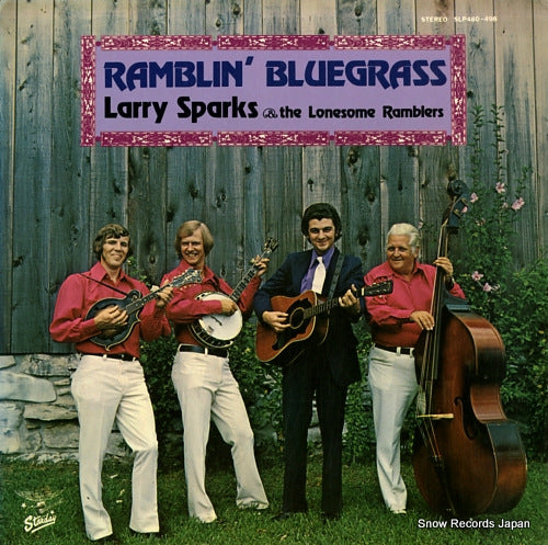 SPARKS, LARRY ramblin' bluegrass SLP480-498