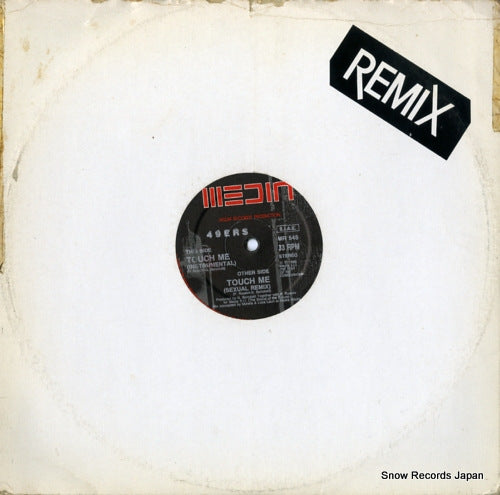 49ERS touch me (remix) MR545