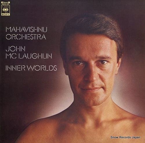 MAHAVISHNU ORCHESTRA AND JOHN MCLAUGHLIN inner worlds SOPO122