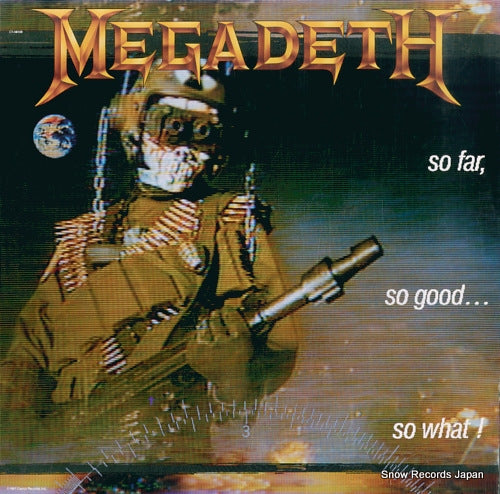 MEGADETH so far so good so what C1-48148