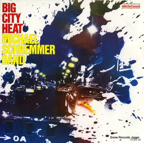 MICHAEL SCHREMMER BAND big city heat STEREO185/ST185