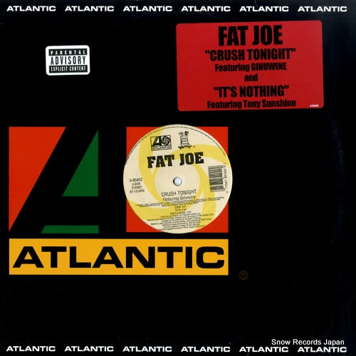 FAT JOE crush tonight / it's nothing 0-85402