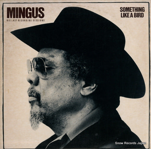 MINGUS, CHARLES something like a bird SD8805