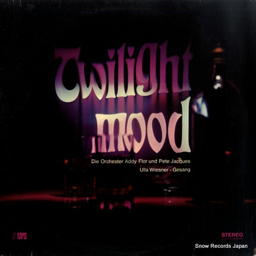 FLOR, ADDY / PETE JACQUES twilight mood MPS14278 / CRA826