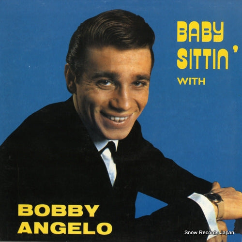 ANGELO, BOBBY baby sittin' with bobby angelo A5230