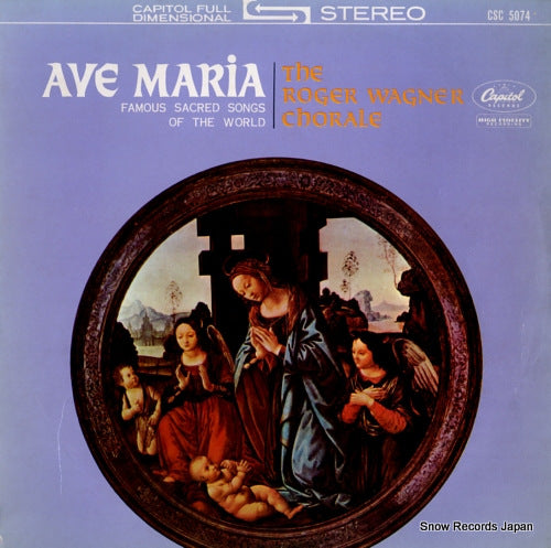 WAGNER, ROGER ave maria / famous sacred songs of the world CSC5074
