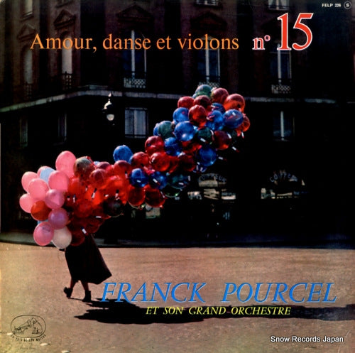 POURCEL, FRANCK amour, danse et violons no15 FELP226