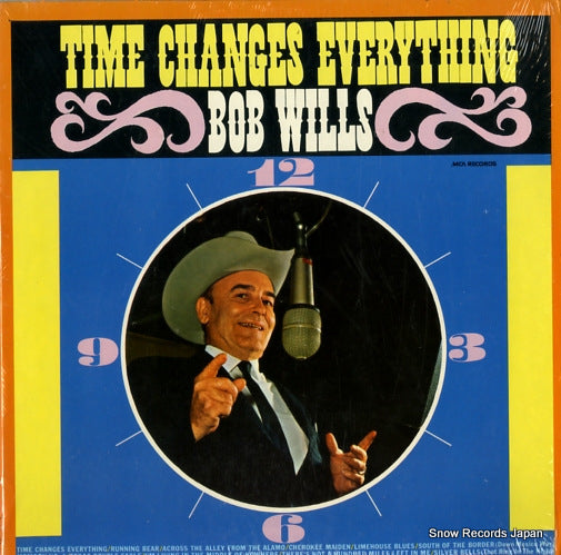 WILLS, BOB time changes everything MCA-545