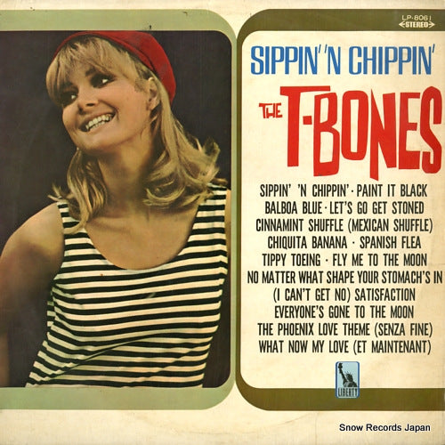 T-BONES, THE sippin' 'n chippin' LP-8061