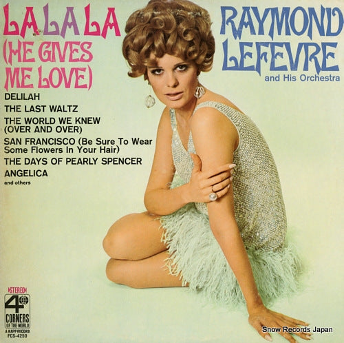 LEFEVRE, RAYMOND la la la(he gives me love) FCS-4250