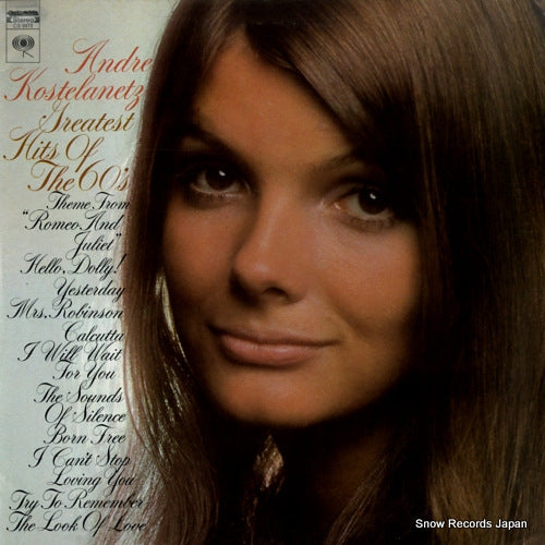 KOSTELANETZ, ANDRE greatest hits of the 60's CS9973
