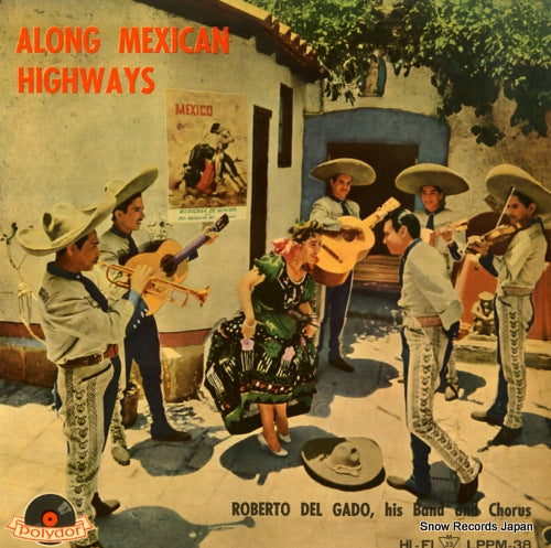 DEL GADO, ROBERTO along mexican highways LPPM-38