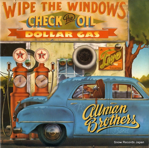 ALLMAN BROTHERS BAND, THE wipe the windows check the oil dollar gas 2CX0177