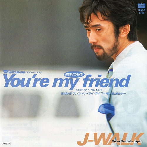 J-WALK you're my friend 7BAS-2
