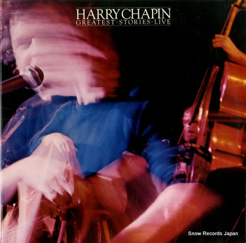 CHAPIN, HARRY greatest stories live 7E-2009