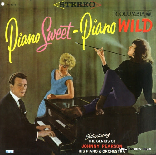 PEARSON, JOHNNY piano sweet - piano wild YS-3716