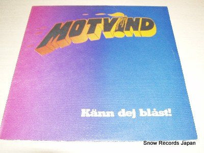 MOTVIND kann dej blast! 031-5
