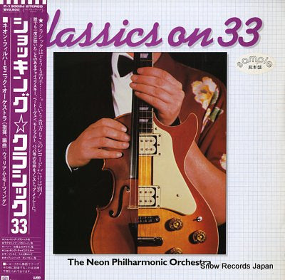 NEON PHILHARMONIC ORCHESTRA, THE classics on 33 P-13009J