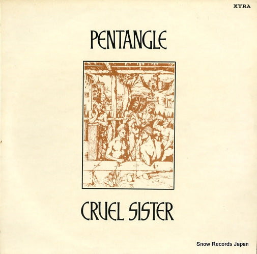 PENTANGLE cruel sister XTRA1172